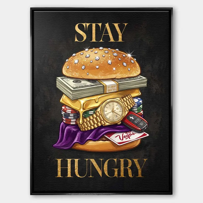 Stay Hungry - Burger