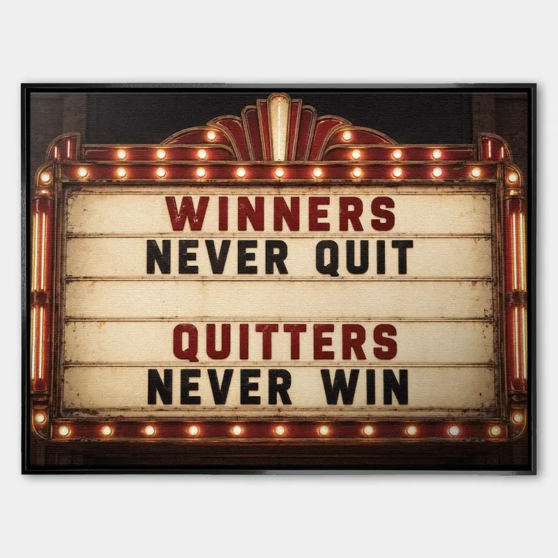 Winners Never Quit